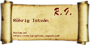 Röhrig István névjegykártya